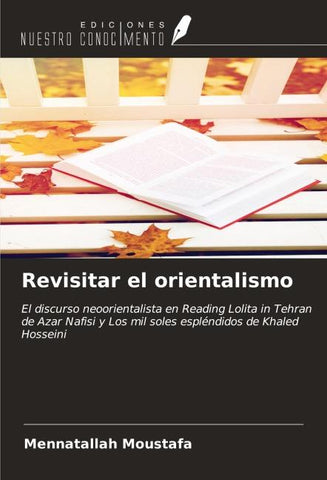 Revisitar el orientalismo