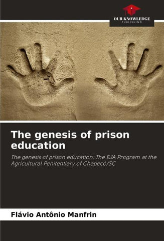 The genesis of prison education