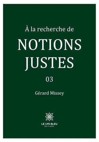 À la recherche de notions justes