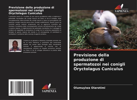 Previsione della produzione di spermatozoi nei conigli Oryctolagus Cuniculus