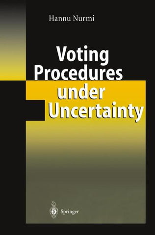 Voting Procedures under Uncertainty