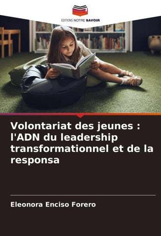 Volontariat des jeunes : l'ADN du leadership transformationnel et de la responsa
