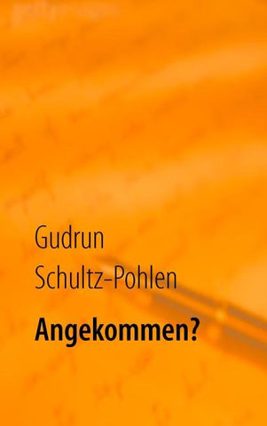 Angekommen?