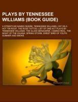 Plays by Tennessee Williams (Book Guide)