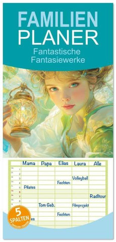 Familienplaner 2026 - Fantastische Fantasiewerke mit 5 Spalten (Wandkalender, 21 x 45 cm) CALVENDO