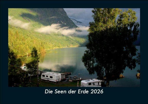 Die Seen der Erde 2026 Fotokalender DIN A5