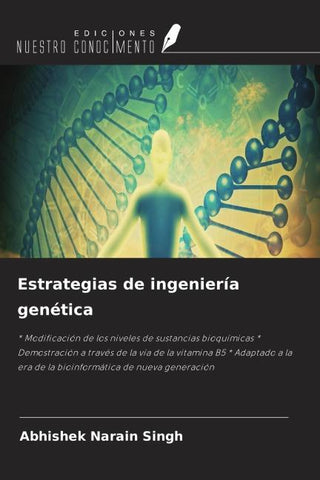 Estrategias de ingeniería genética
