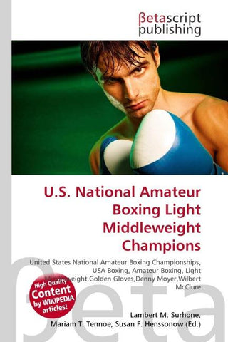 U.S. National Amateur Boxing Light Middleweight Champions