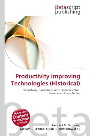 Productivity Improving Technologies (Historical)