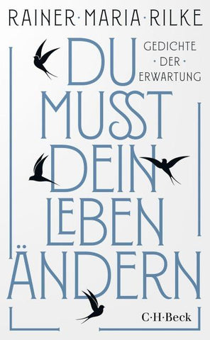 Du mußt dein Leben ändern