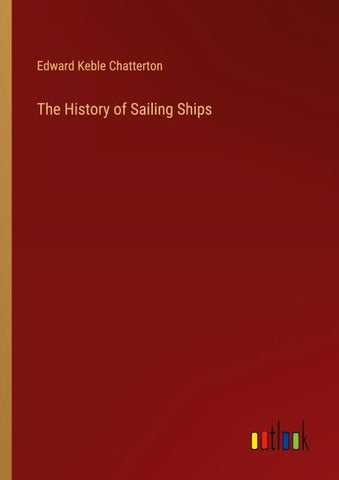 The History of Sailing Ships