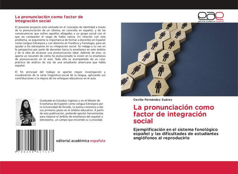 La pronunciación como factor de integración social