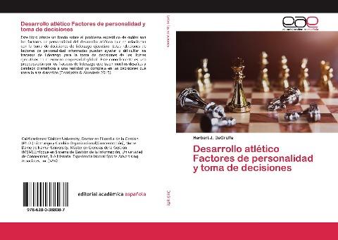 Desarrollo atlético Factores de personalidad y toma de decisiones