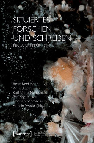 Situiertes Forschen und Schreiben