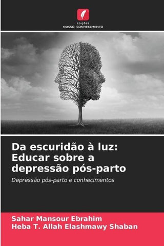 Da escuridão à luz: Educar sobre a depressão pós-parto
