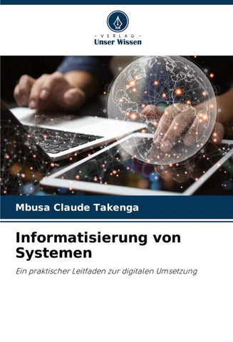 Informatisierung von Systemen