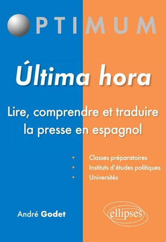 Ultima hora - Lire, comprendre et traduire la presse en espagnol