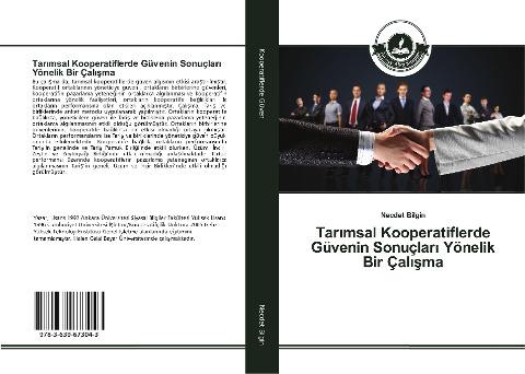 Tar¿msal Kooperatiflerde Güvenin Sonuçlar¿ Yönelik Bir Çal¿¿ma