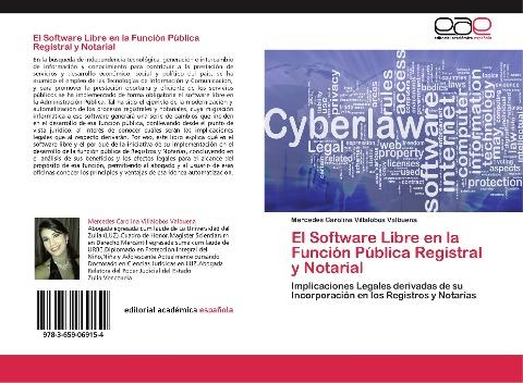 El Software Libre en la Función Pública Registral y Notarial