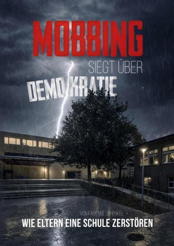 Mobbing siegt über Demokratie