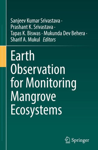 Earth Observation for Monitoring Mangrove Ecosystems