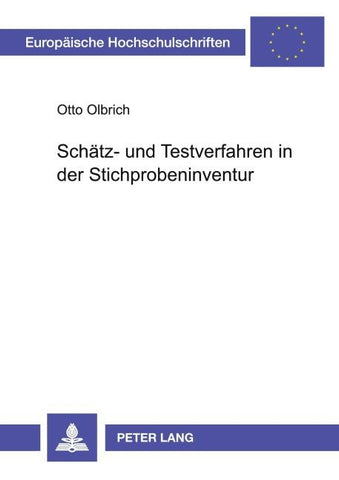 Schätz- und Testverfahren in der Stichprobeninventur
