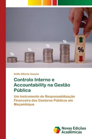 Controlo Interno e Accountability na Gestão Pública