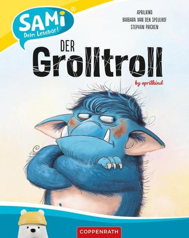 SAMi – dein Lesebär - Der Grolltroll