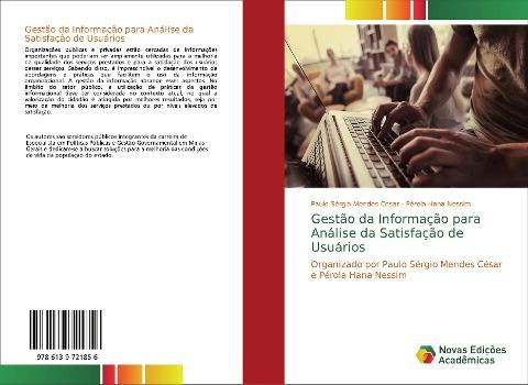 Gestão da Informação para Análise da Satisfação de Usuários