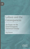Leibniz and the Consequences