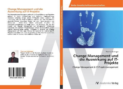 Change Management und die Auswirkung auf IT-Projekte