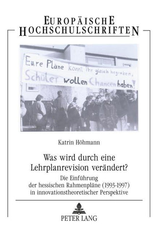 Was wird durch eine Lehrplanrevision verändert?