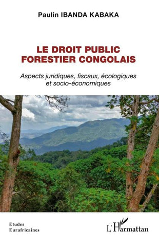 Le droit public forestier congolais