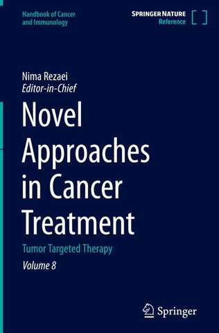 Novel Approaches in Cancer Treatment