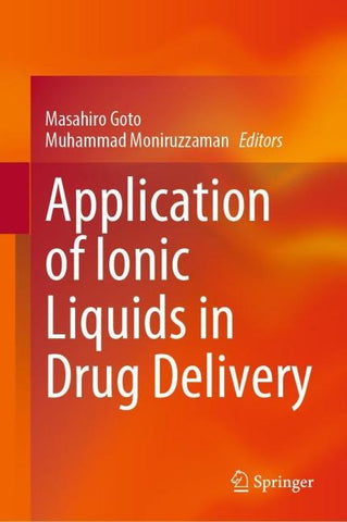 Application of Ionic Liquids in Drug Delivery