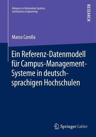 Ein Referenz-Datenmodell für Campus-Management-Systeme in deutschsprachigen Hochschulen