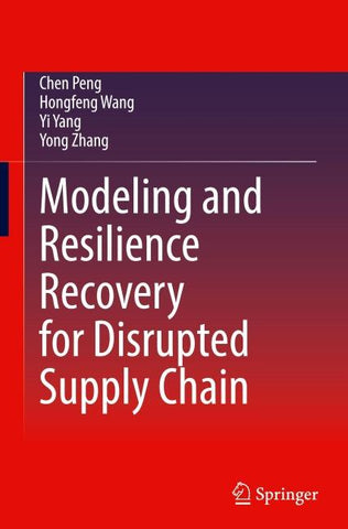 Modeling and Resilience Recovery for Disrupted Supply Chain