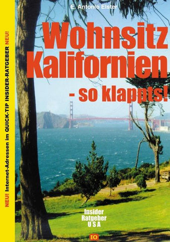 Wohnsitz Kalifornien - so klappts