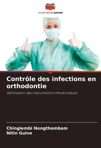 Contrôle des infections en orthodontie