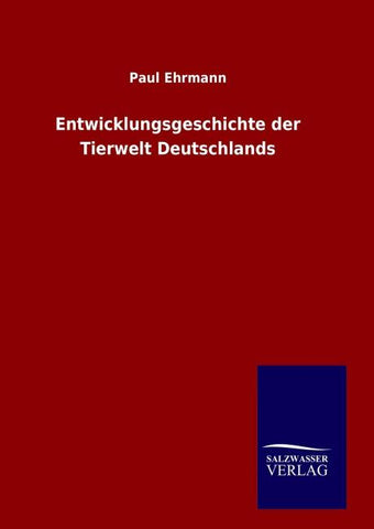 Entwicklungsgeschichte der Tierwelt Deutschlands