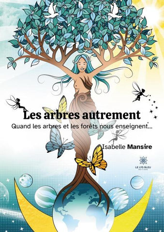 Les arbres autrement