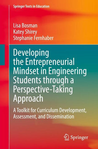Developing the Entrepreneurial Mindset in Engineering Students through a Perspective-Taking Approach