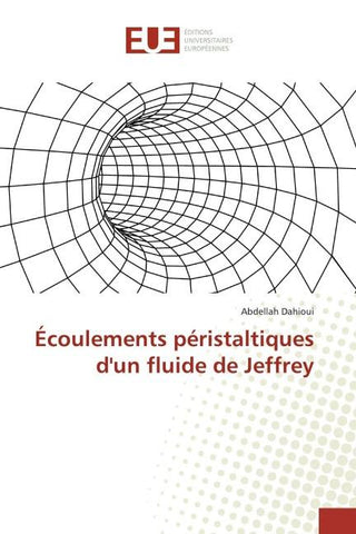 Écoulements péristaltiques d'un fluide de Jeffrey