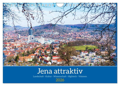 Jena attraktiv (Wandkalender 2026 DIN A4 quer), CALVENDO Monatskalender