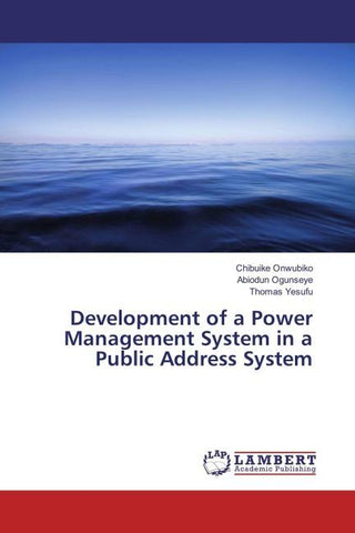 Development of a Power Management System in a Public Address System