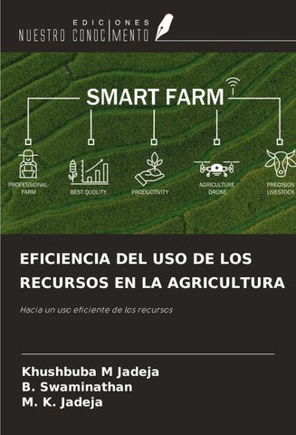 EFICIENCIA DEL USO DE LOS RECURSOS EN LA AGRICULTURA