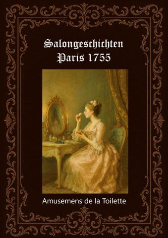 Salongeschichten Paris 1755 Band 1/2