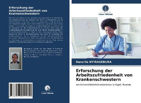 Erforschung der Arbeitszufriedenheit von Krankenschwestern