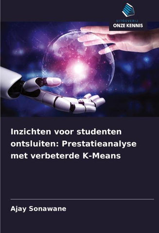 Inzichten voor studenten ontsluiten: Prestatieanalyse met verbeterde K-Means