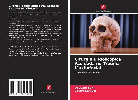 Cirurgia Endoscópica Assistida no Trauma Maxilofacial